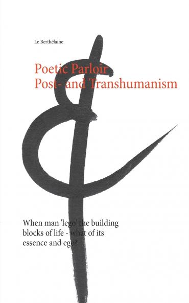 Poetic Parloir Post- and Transhumanism