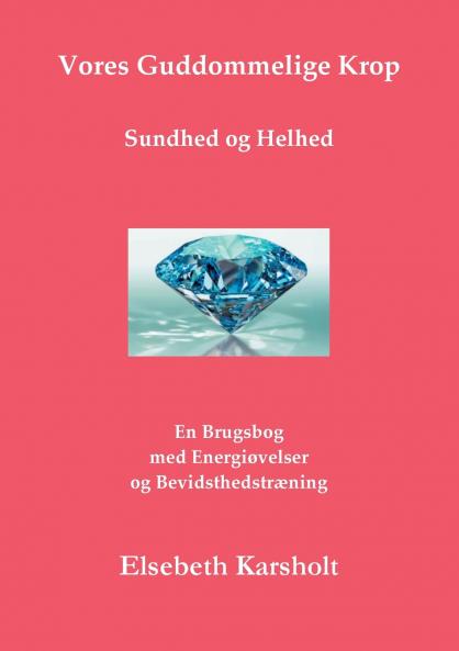 Vores Guddommelige Krop