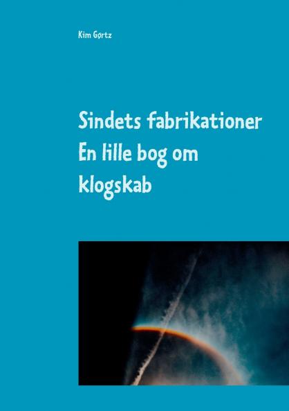 Sindets fabrikationer