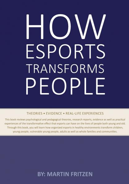 How Esports Transforms People