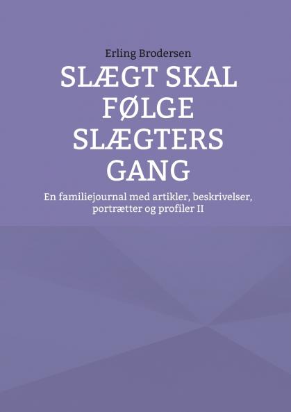 Slægt skal følge slægters gang