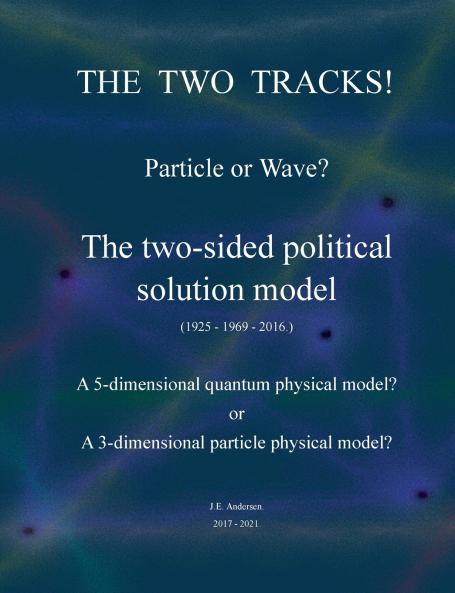 The two tracks! Particle or Wave?