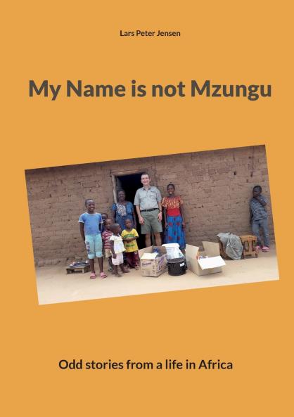 My Name is not Mzungu