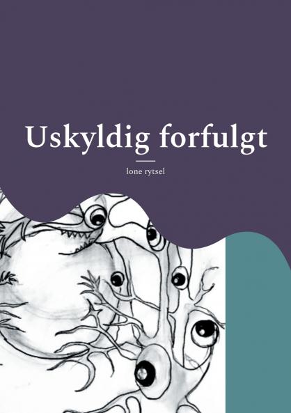 Uskyldig forfulgt