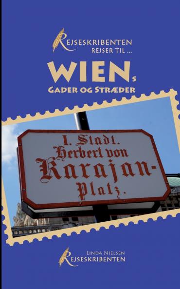 Rejseskribenten Rejser Til... Wiens gader og stræder