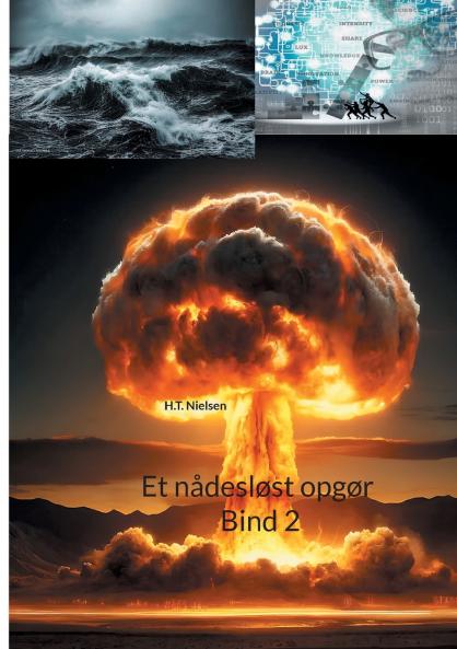 Et nådesløst opgør Bind 2