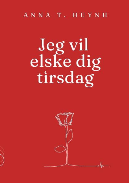 Jeg vil elske dig tirsdag