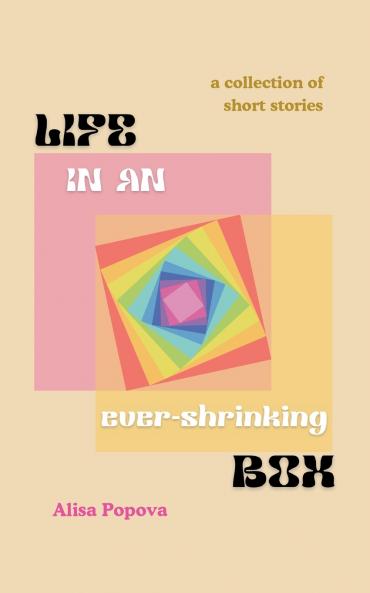 Life in an ever-shrinking box