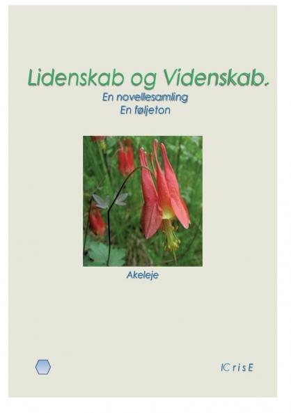 Lidenskab og Videnskab.