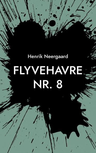 Flyvehavre Nr. 8