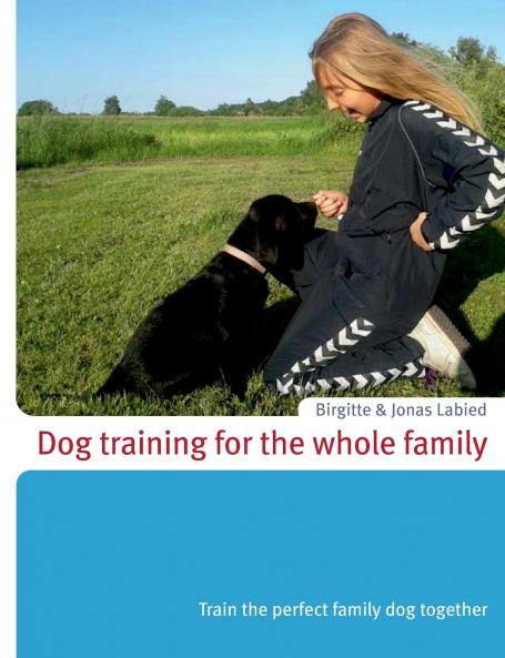 Dog training for the whole family