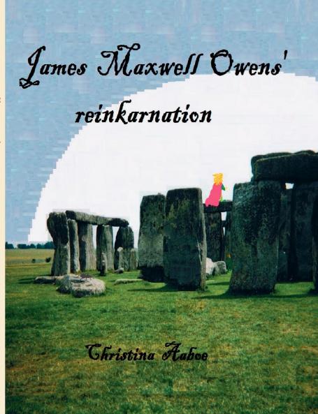 James Maxwell Owens' reinkarnation