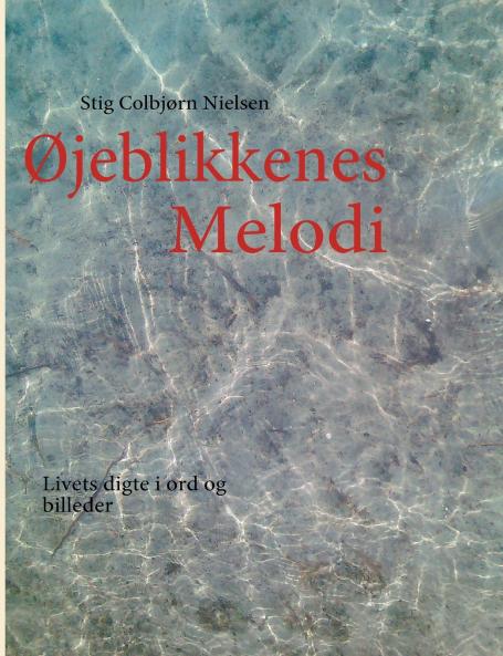 Øjeblikkenes Melodi
