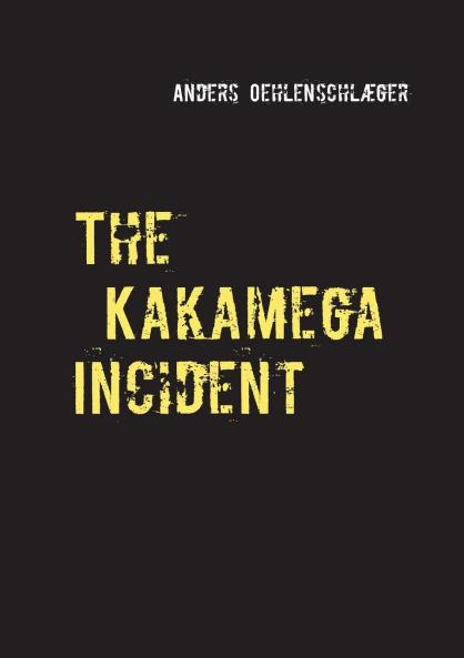 The Kakamega Incident