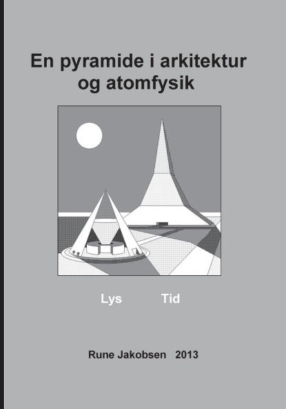 En pyramide i arkitektur og atomfysik