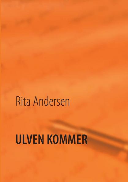 Ulven kommer