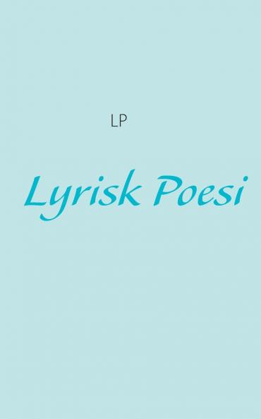 Lyrisk Poesi