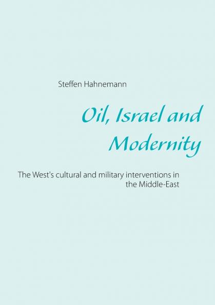 Oil Israel and Modernity