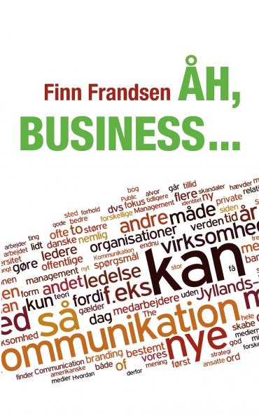 Åh business ...