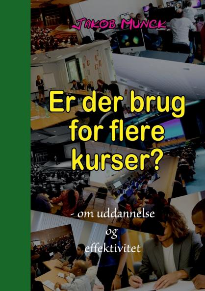 Er der brug for flere kurser?