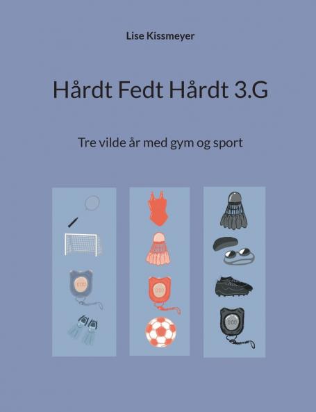 Hårdt Fedt Hårdt 3.G