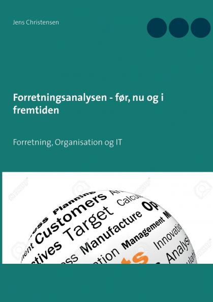Forretningsanalysen - f��r nu og i fremtiden