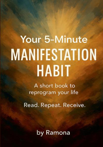 Your 5-minute manifestation habit