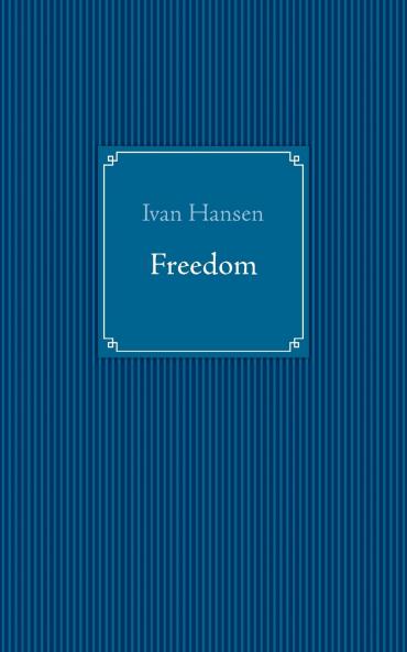 Freedom