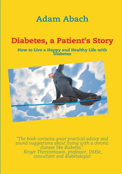 Diabetes a Patient's Story