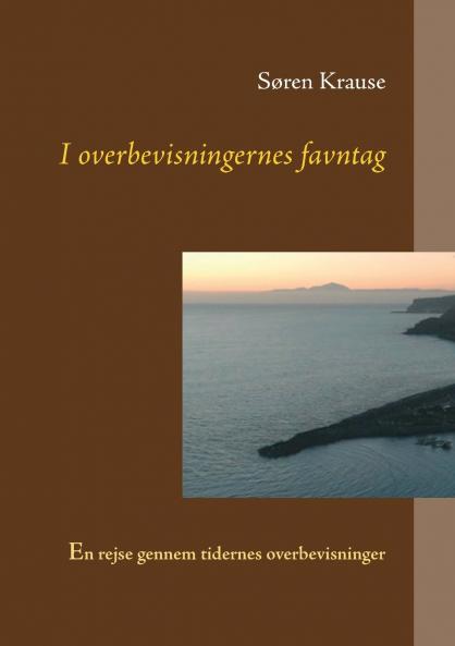 I overbevisningernes favntag