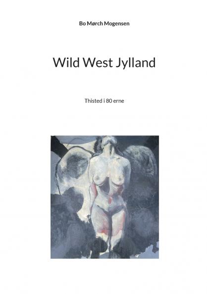 Wild West Jylland