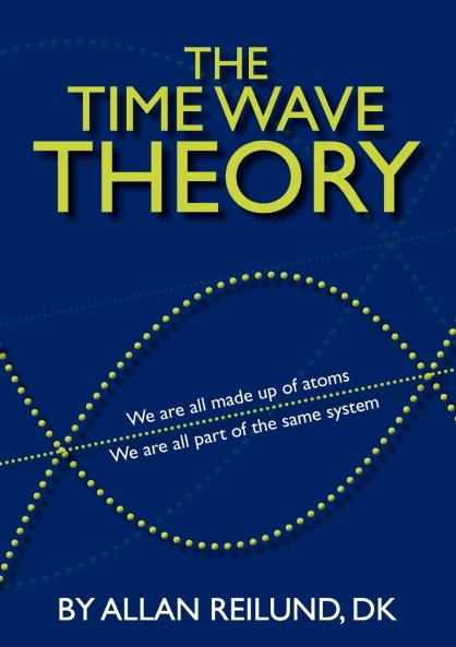 The time wave theory