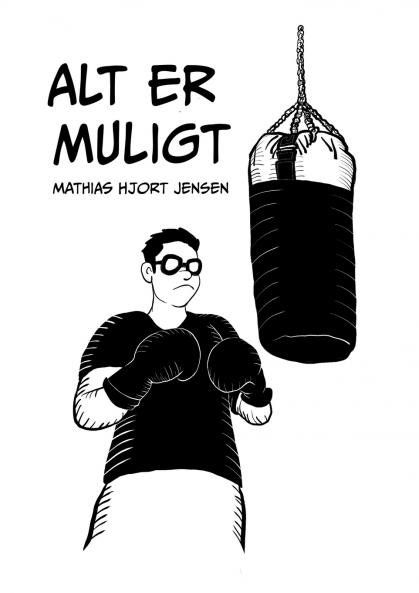 Alt er muligt