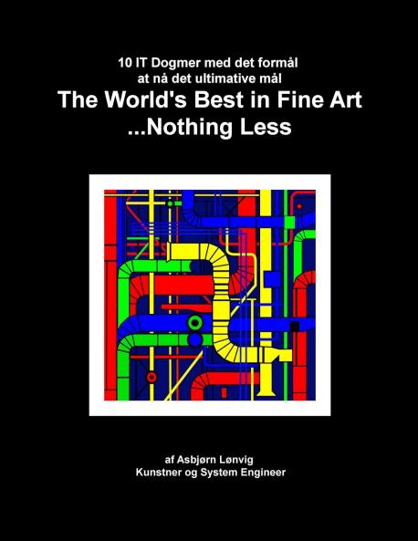 The World's Best in Fine Art...Nothing Less - Version in Danish