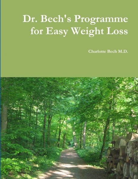 Dr. Bech's Programme for Easy Weight Loss