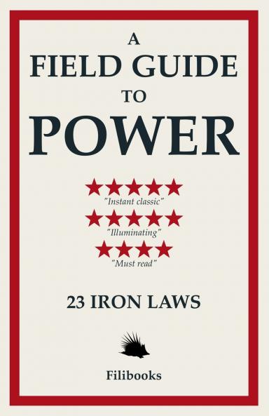A Field Guide to Power