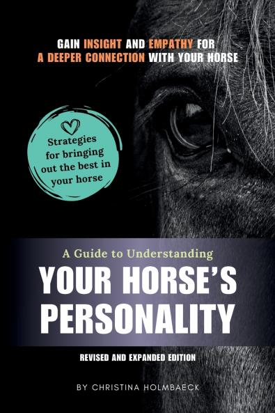 A Guide to Understanding Your Horse's Personality