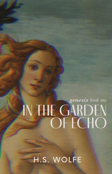 In The Garden of Echo