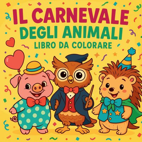 Il Carnevale degli Animali Libro da Colorare