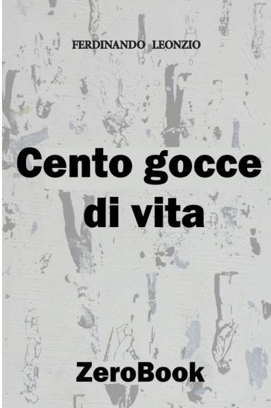 Cento gocce di vita