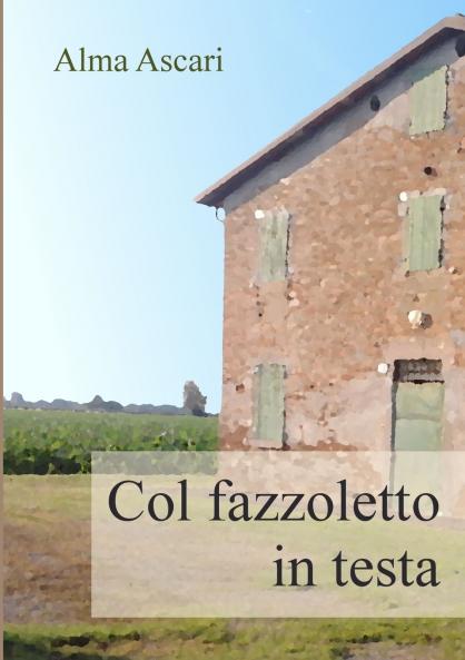 Col fazzoletto in testa