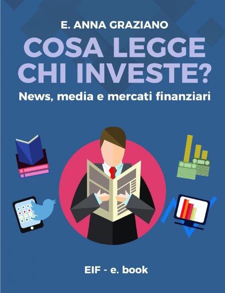Cosa legge chi investe? - News Media e Mercati Finanziari