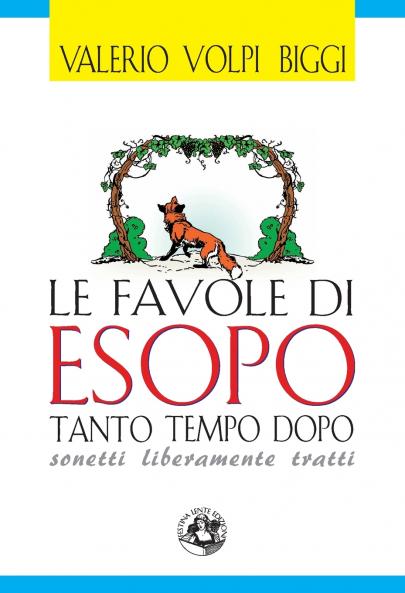 Le favole di Esopo tanto tempo dopo