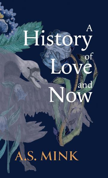 A History of Love and Now