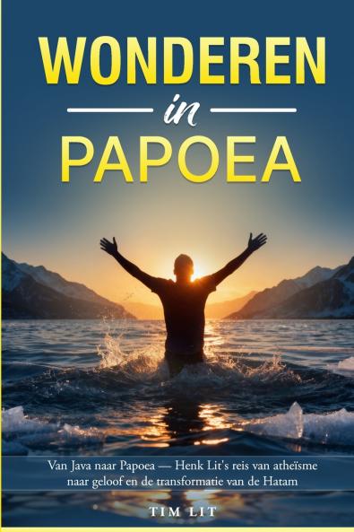 Wonderen in Papoea
