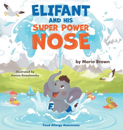 ELIFANT and HIS SUPER POWER NOSE