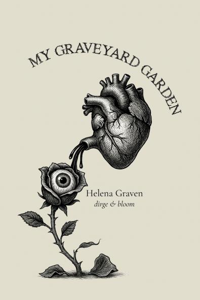My Graveyard Garden