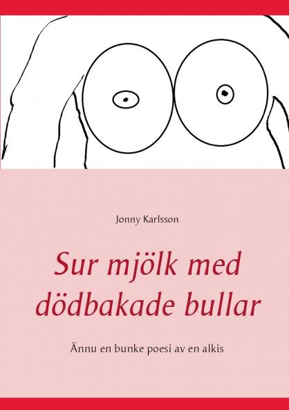 Sur mjölk med dödbakade bullar
