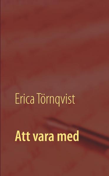 Att vara med
