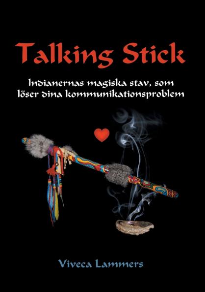 Talking Stick